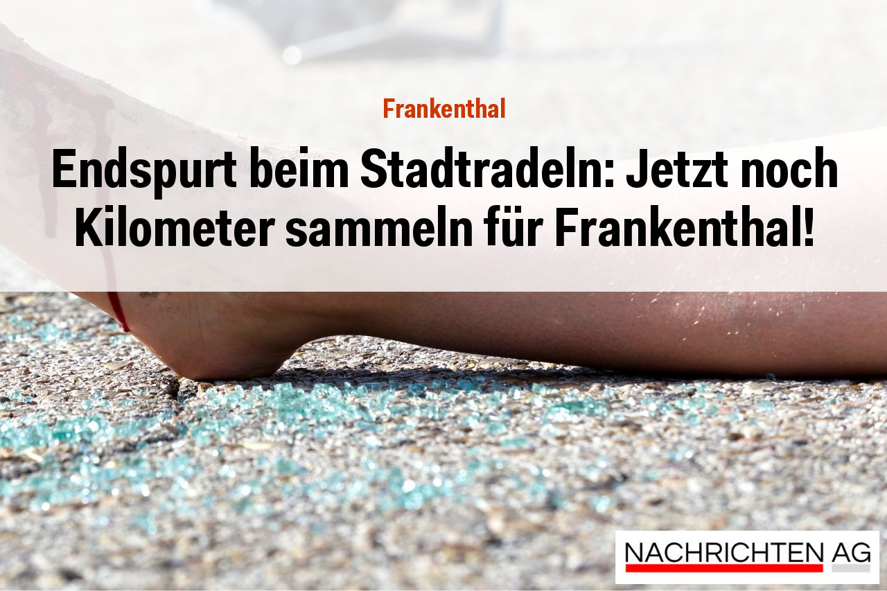 Endspurt beim Stadtradeln: Jetzt noch Kilometer sammeln für Frankenthal!